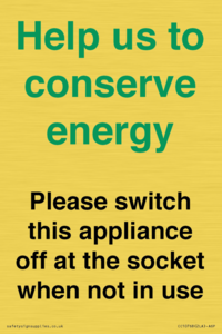 Help us to conserve energy - Please switch this appliance off at the socket when not in use